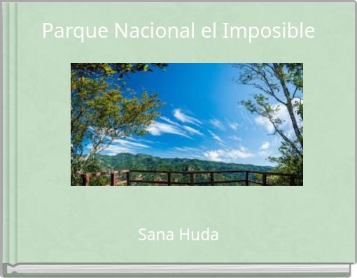 Parque Nacional el Imposible
