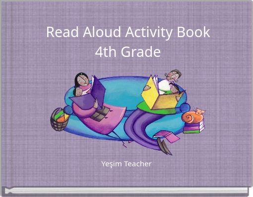 Read Aloud Activity Book 4th Grade