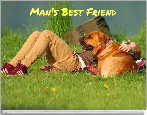 Man's Best Friend