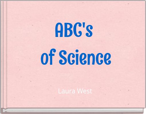 ABC's of Science