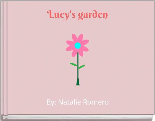 Lucy's garden