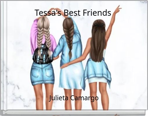 Tessa's Best Friends