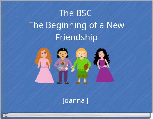 Front cover of 'The BSC The Beginning of a New Friendship' 