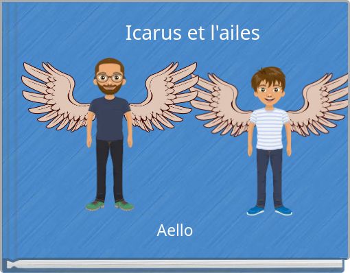Front cover of 'Icarus et l'ailes' 