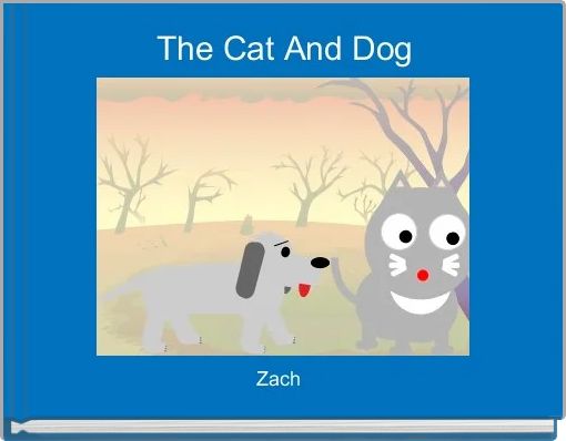 The Cat And Dog