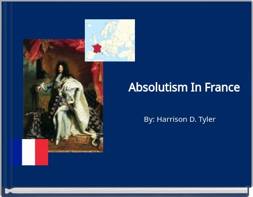 Absolutism In France