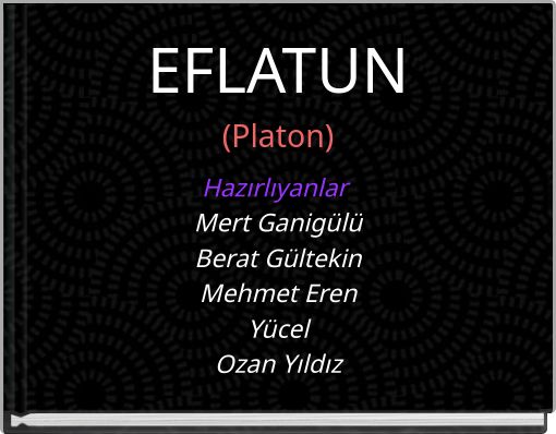 EFLATUN (Platon)