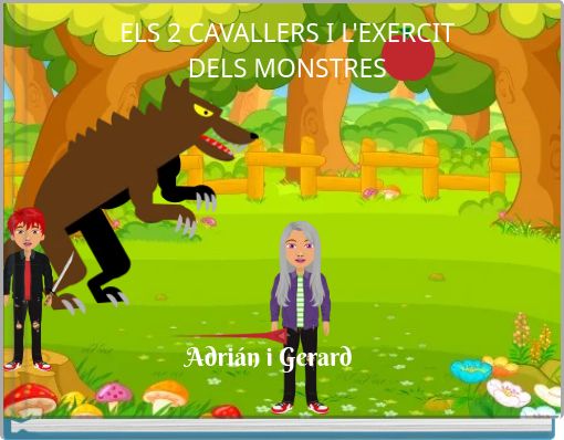 ELS 2 CAVALLERS I L'EXERCIT DELS MONSTRES