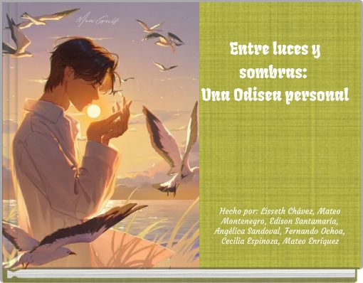 Entre luces y sombras: Una Odisea personal