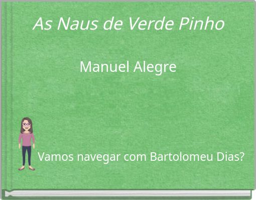Front cover of 'As Naus de Verde Pinho Manuel Alegre' 