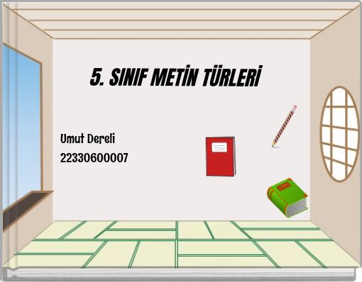 5. SINIF METİN T&Uuml;RLERİ