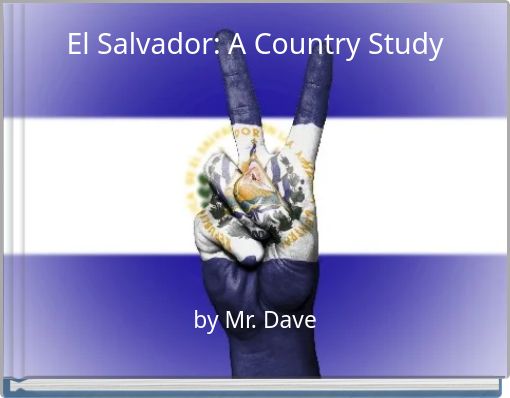 El Salvador: A Country Study