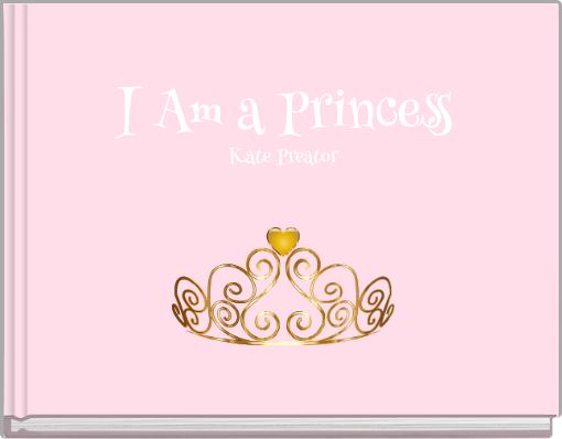 Book Cover for: I Am a Princess