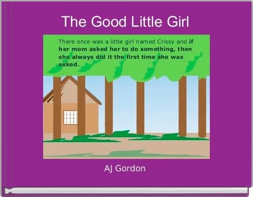 The Good Little Girl 