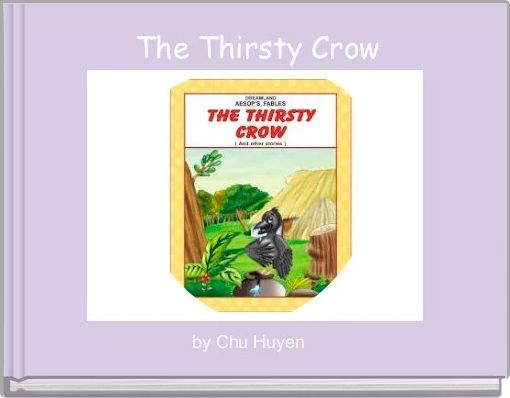 The Thirsty Crow