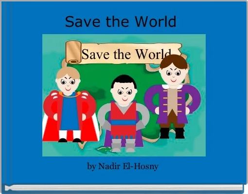 Front cover of 'Save the World ' 
