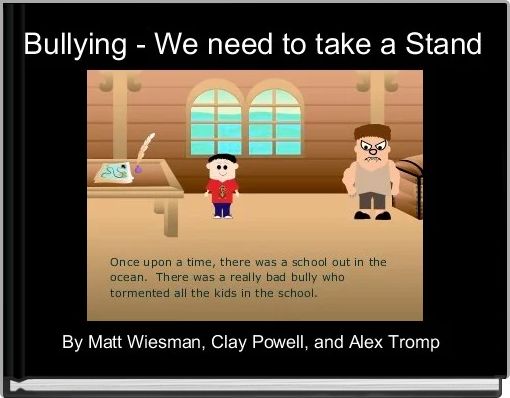 Book Cover for: Bullying - We need to take a Stand
