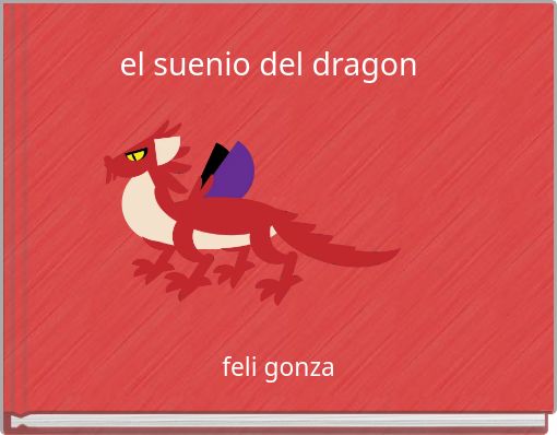 el suenio del dragon