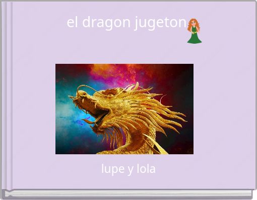 el dragon jugeton