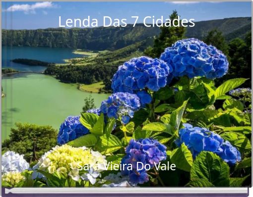 Lenda Das 7 Cidades