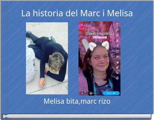 La historia del Marc i Melisa