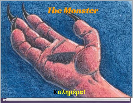 The Monster
