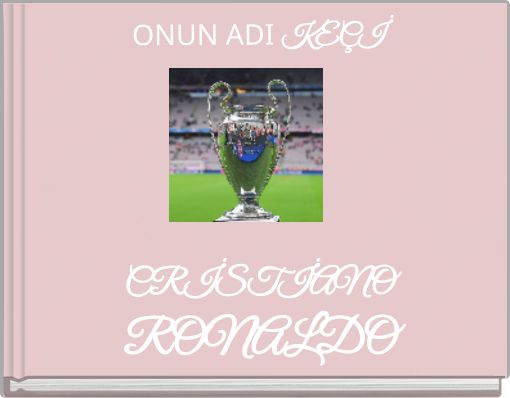 Front cover of 'ONUN ADI KEÇİ CRİSTİANO RONALDO' 