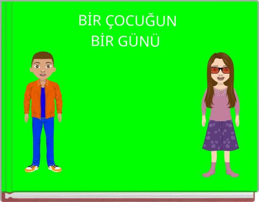 Front cover of 'BİR ÇOCUĞUN BİR GÜNÜ' 