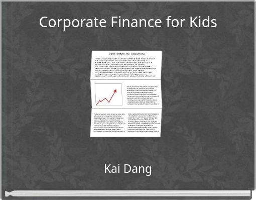 Corporate Finance for Kids