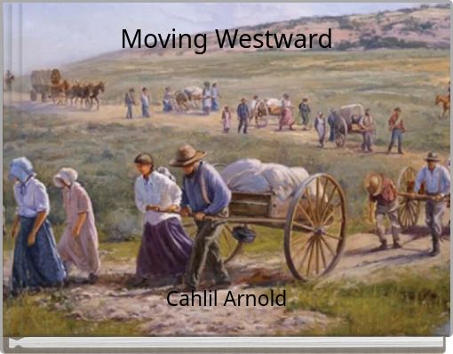 Moving Westward