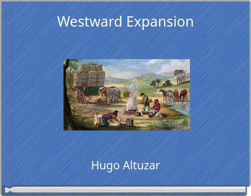Westward Expansion
