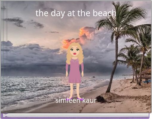 the day at the beach