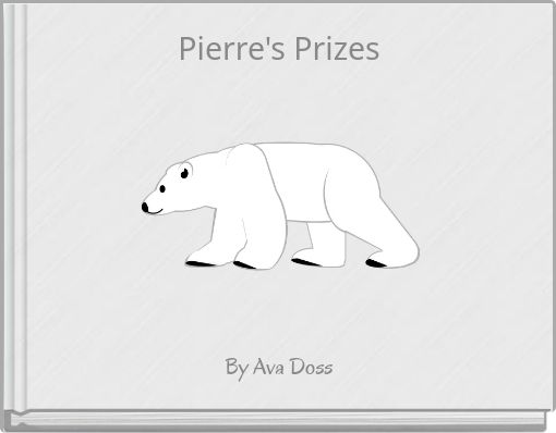 Pierre's Prizes