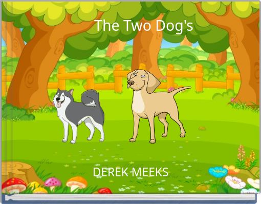 The Two Dog's