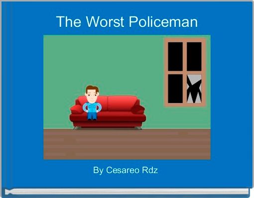 Front cover of 'The Worst Policeman' 