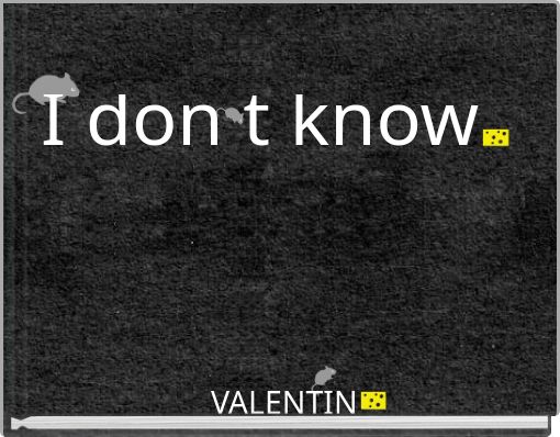 Book Cover for: I don t know