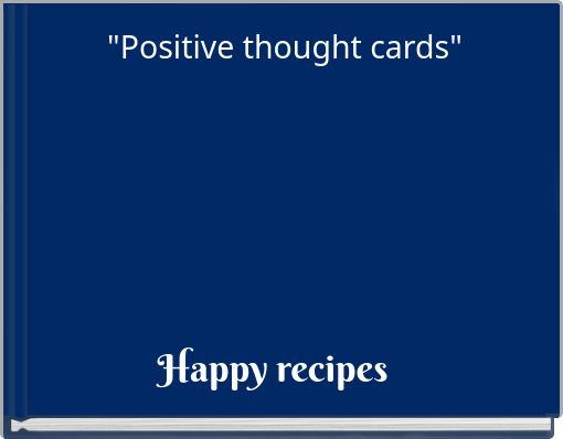 "Positive thought cards"