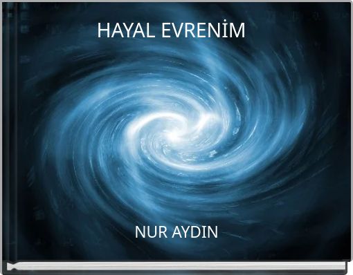 HAYAL EVRENİM
