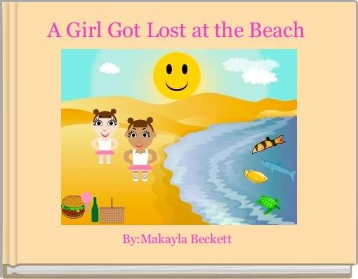 Front cover of 'A Girl Got Lost at the Beach ' 