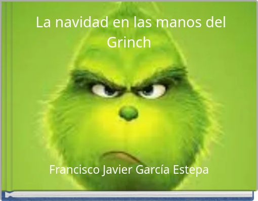 La navidad en las manos del Grinch