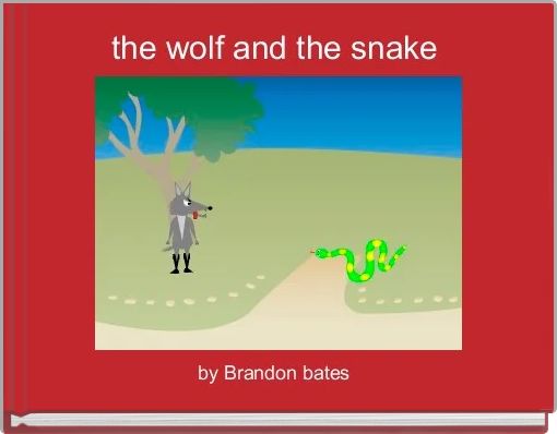 Front cover of 'the wolf and the snake ' 