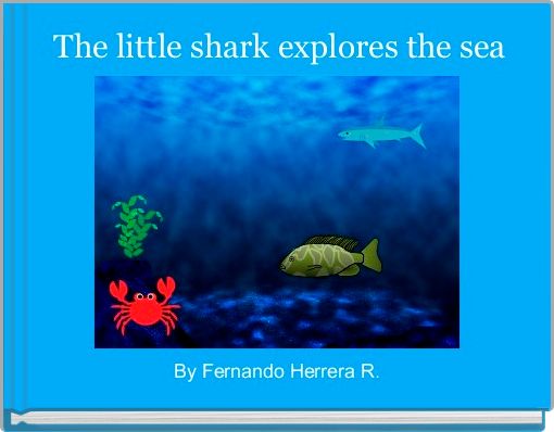  The little shark explores the sea