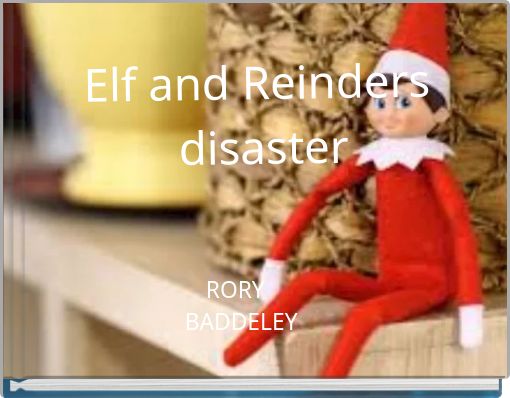 Front cover of 'Elf and Reinders disaster' 