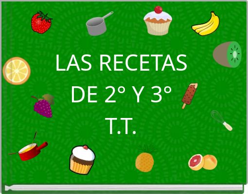 LAS RECETAS DE 2° Y 3° T.T.
