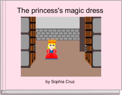 The princess's magic dress 