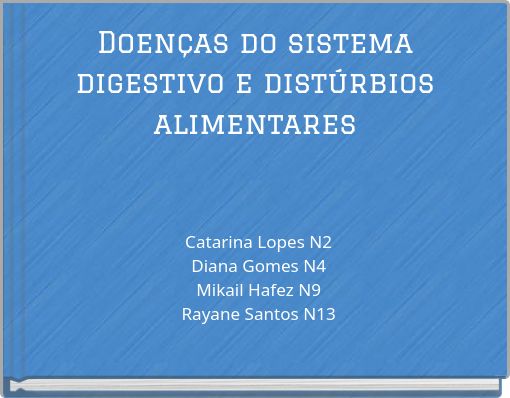 Doenças do sistema digestivo e distúrbios alimentares