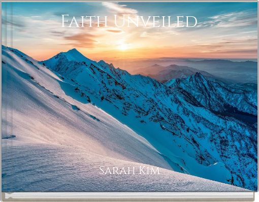 Faith Unveiled
