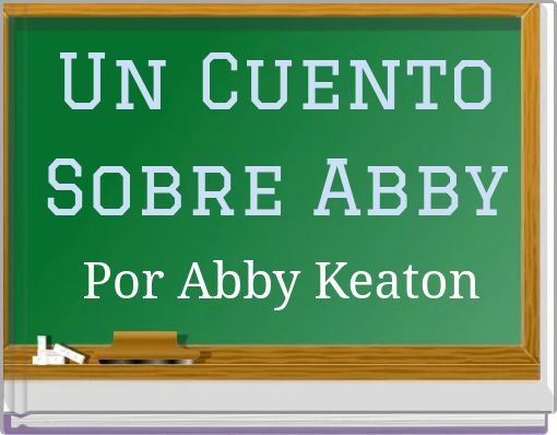 Un Cuento Sobre Abby