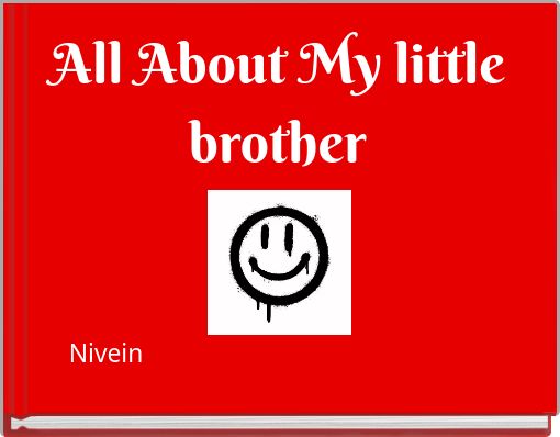 All About My little brother