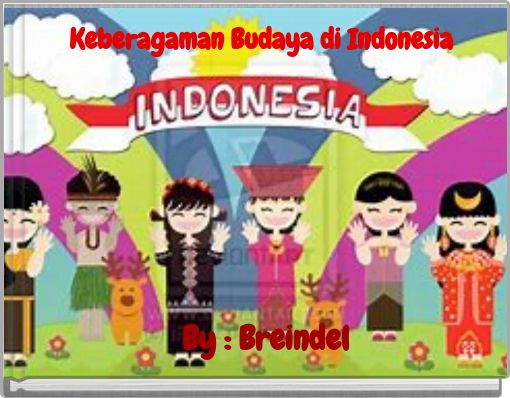 Keberagaman Budaya di Indonesia